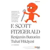 Benjamin Button’ın Tuhaf Hikayesi - Francis Scott Key Fitzgerald - Can Yayınları