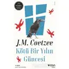 Kötü Bir Yılın Güncesi - John Maxwell Coetzee - Can Yayınları