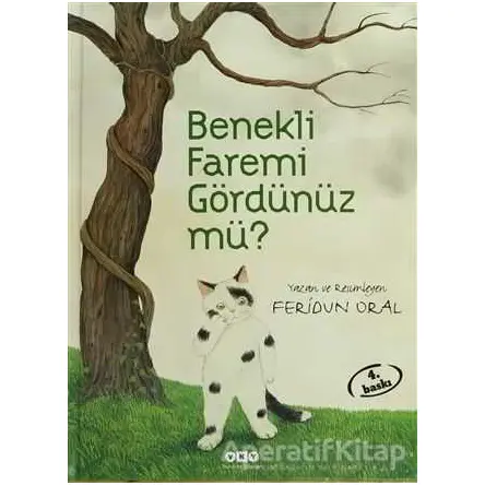 Benekli Faremi Gördünüz mü? - Feridun Oral - Yapı Kredi Yayınları