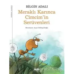 Meraklı Karınca Cimcim’in Serüvenleri - Bilgin Adalı - Yapı Kredi Yayınları