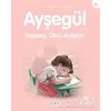 Yaşasın Okul Açılıyor - Ayşegül - Gilbert Delahaye - Yapı Kredi Yayınları