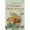 Gölcüğün Küçük Avcıları - Yalvaç Ural - Yapı Kredi Yayınları