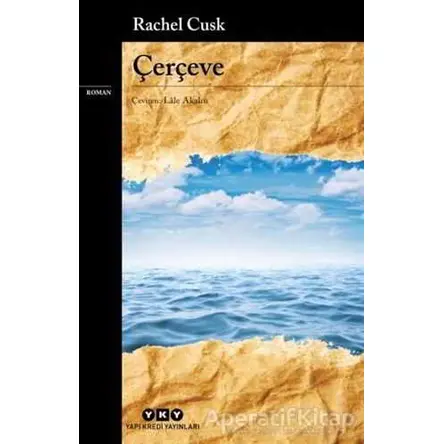 Çerçeve - Rachel Cusk - Yapı Kredi Yayınları