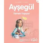 Ayşegül Yemek Yapıyor - Gilbert Delahaye - Yapı Kredi Yayınları