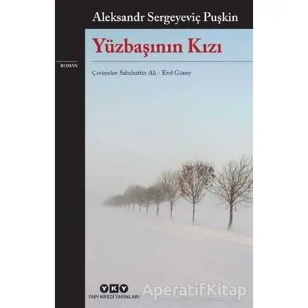 Yüzbaşının Kızı - Aleksandr Puşkin - Yapı Kredi Yayınları