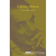 Calvino Albümü - Ernesto Ferrero - Yapı Kredi Yayınları