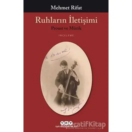 Ruhların İletişimi - Mehmet Rifat - Yapı Kredi Yayınları