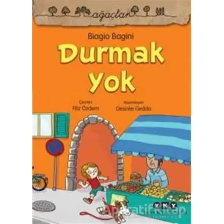 Durmak Yok - Biagio Bagini - Yapı Kredi Yayınları