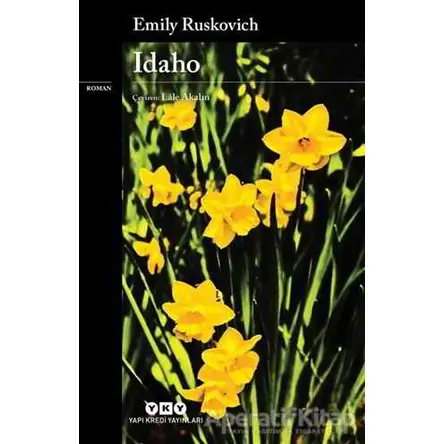 Idaho - Emily Ruskovich - Yapı Kredi Yayınları