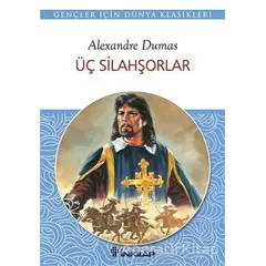 Üç Silahşörler - Alexandre Dumas - İnkılap Kitabevi