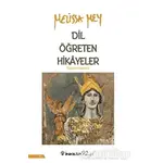 Dil Öğreten Hikayeler Türkçe-İngilizce - Melissa Mey - İnkılap Kitabevi