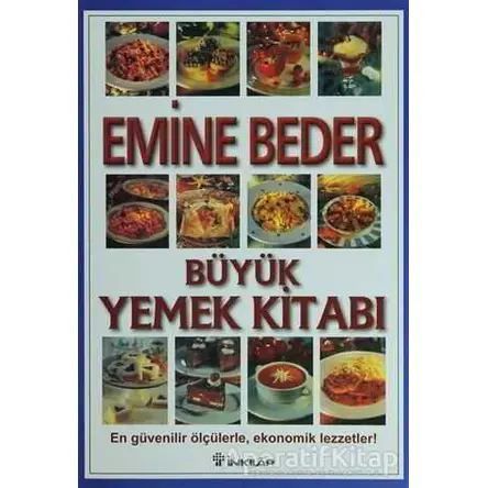 Büyük Yemek Kitabı - Emine Beder - İnkılap Kitabevi