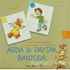 Arda ile Paytak Banyoda 2. Kitap - Funda Aşkınoğlu - Mandolin Yayınları