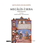 Mecalis-i Seba (Yedi Meclis) - Abdülbaki Gölpınarlı - İnkılap Kitabevi