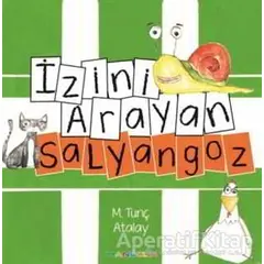 İzini Arayan Salyangoz - M.Tunç Atalay - Mandolin Yayınları
