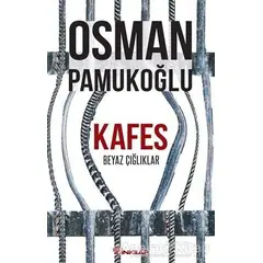 Kafes - Osman Pamukoğlu - İnkılap Kitabevi