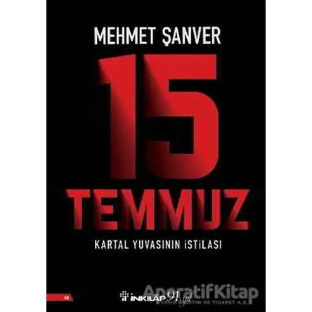 15 Temmuz - Mehmet Şanver - İnkılap Kitabevi