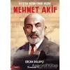 Vatan Bizim Fikir Bizim Mehmet Akif - Ercan Dolapçı - İnkılap Kitabevi