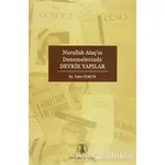 Nurullah Ataç’ın Denemelerinde Devrik Yapılar - Yeter Torun - Türk Dil Kurumu Yayınları