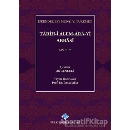 Tarih-i Alem-Ara-yi Abbasi (5 Cilt Takım)