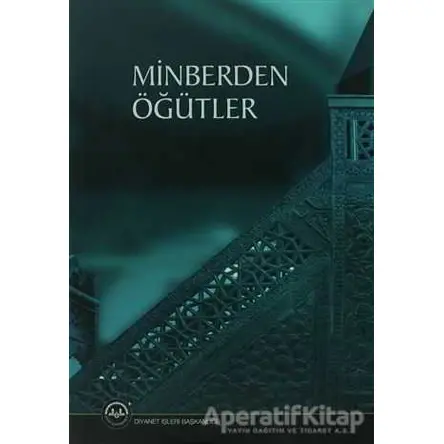 Minberden Öğütler - Kolektif - Diyanet İşleri Başkanlığı