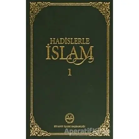 Hadislerle İslam Serlevha Hadisler 1 - 2 (2 Cilt Takım) - Kolektif - Diyanet İşleri Başkanlığı