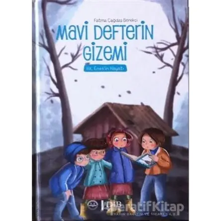 Mavi Defterin Gizemi - Hz. Enesin Hayatı - Fatma Çağdaş Börekçi - Diyanet İşleri Başkanlığı