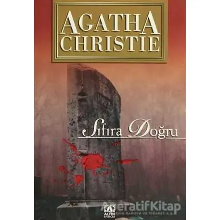 Sıfıra Doğru - Agatha Christie - Altın Kitaplar