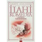 İlahi Komedya - Cehennem - Dante Alighieri - Altın Kitaplar