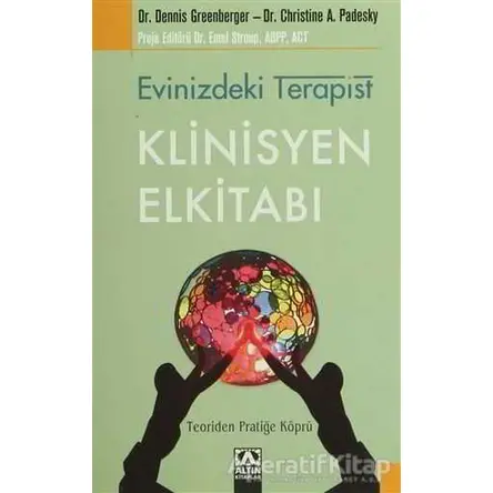 Evinizdeki Terapist - Klinisyen Elkitabı - Christine A. Padesky - Altın Kitaplar