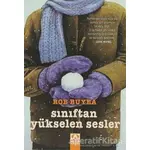 Sınıftan Yükselen Sesler - Rob Buyea - Altın Kitaplar