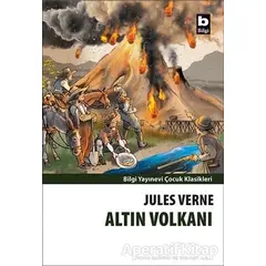 Altın Volkanı - Jules Verne - Bilgi Yayınevi