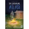 Tek Çocuklar Atlası - Yasemin Yazıcı - Bilgi Yayınevi