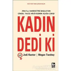 Kadın Dedi Ki - Jodi Kantor - Bilgi Yayınevi