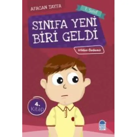 Afacan Tayfa 1. Sınıf Okuma Kitabı - Sınıfa Yeni Biri Geldi - Vildan Özdemir - Mavi Kirpi Yayınları