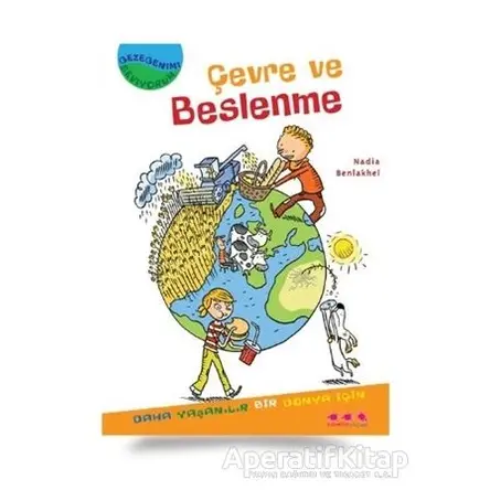 Çevre ve Beslenme - Nadia Benlakhel - Caretta Yayıncılık