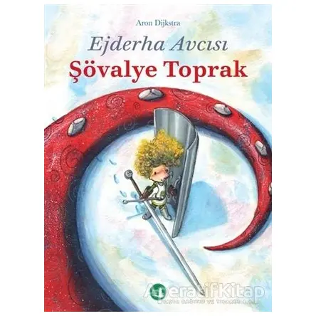 Ejderha Avcısı - Şövalye Toprak - Aron Dijkstra - Büyülü Fener Yayınları