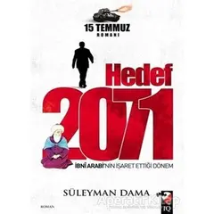 Hedef 2071 - Süleyman Dama - IQ Kültür Sanat Yayıncılık