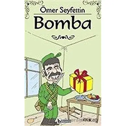 Bomba - Ömer Seyfettin - Birey Yayıncılık