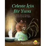 Celeste İçin Bir Yuva - Henry Cole - Kuraldışı Yayınevi