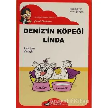 Deniz’in Köpeği Linda - Aydoğan Yavaşlı - Bulut Yayınları