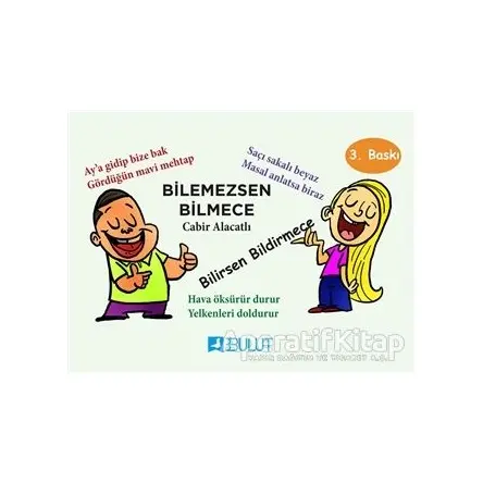 Bilemezsen Bilmece Bilirsen Bildirmece - Cabir Alacatlı - Bulut Yayınları