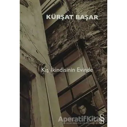 Kış İkindisinin Evinde - Kürşat Başar - Everest Yayınları