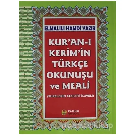 Kuran-ı Kerimin Türkçe Okunuşu ve Meali (Rahle Boy, Kuran-203)