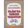 İslamda Gerçek Tasavvuf (Kod-280) - Halit Sevimli - Pamuk Yayıncılık