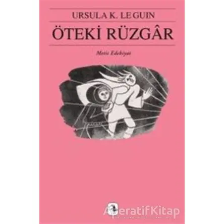 Öteki Rüzgar - Ursula K. Le Guin - Metis Yayınları