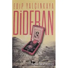 Dideban - Edip Yalçınkaya - Belge Yayınları