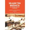 Selanikten Bağdata - Menlikli Ali Haydar Bey (Bağana) - İşaret Yayınları