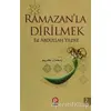 Ramazanla Dirilmek - Abdullah Yıldız - Pınar Yayınları