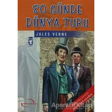 80 Günde Dünya Turu - Jules Verne - Timaş Çocuk